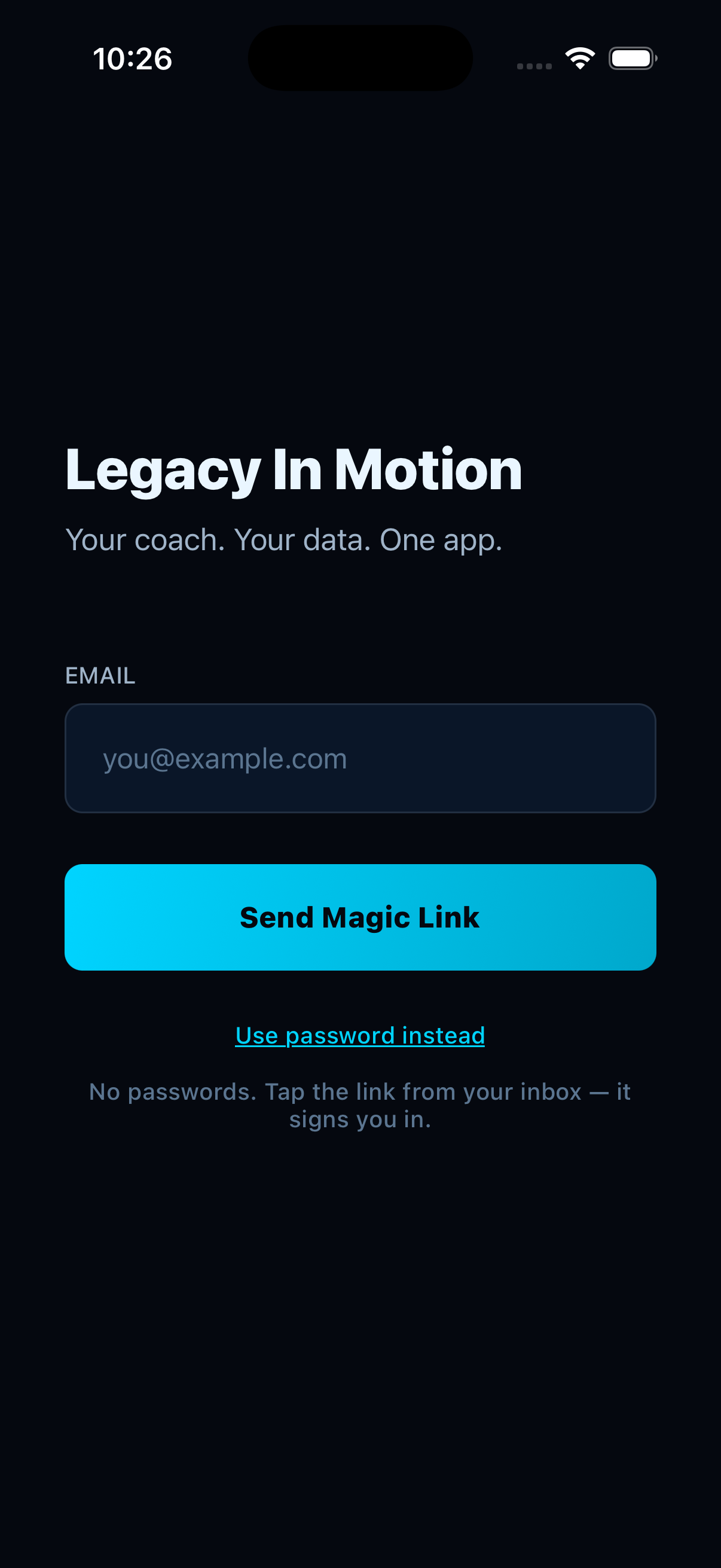 The Legacy In Motion app: your coach, your data, one app